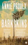 Barkskins, Longlisted for the Baileys Women&rsquo;s Prize for Fiction 2017