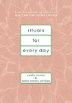 Rituals for Every Day