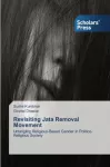 Revisiting Jata Removal Movement