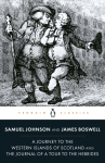 Journey to the Western Islands of Scotland and the Journal of a Tour to the Hebrides