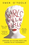 Girls Will Be Girls