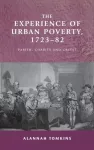Experience of Urban Poverty, 1723&ndash;82