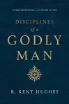 Disciplines of a Godly Man