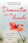 Dementia from the Inside