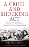 Cruel and Shocking Act