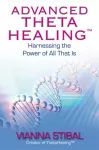 Advanced ThetaHealing&reg;