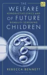 Welfare of Future Children