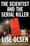 Scientist and the Serial Killer