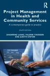 Project Management in Health and Community Services