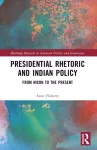 Presidential Rhetoric and Indian Policy