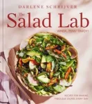 Salad Lab: Whisk, Toss, Enjoy!