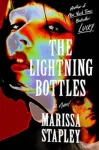 Lightning Bottles