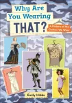 Reading Planet: Astro &ndash; Why Are You Wearing THAT? A history of the clothes we wear - Saturn/Venus band