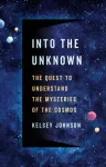 Into the Unknown