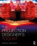 Projection Designer&rsquo;s Toolkit