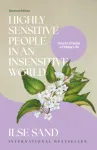 Highly Sensitive People in an Insensitive World, 2nd edition