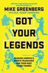 Got Your Legends