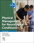 Physical Management for Neurological Conditions