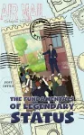 Fundamentals of Legendary Status