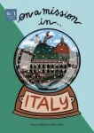 On a Mission in&hellip; Italy