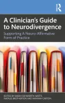 A Clinician&rsquo;s Guide to Neurodivergence