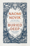 Buried Deep & Other Stories