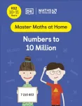 Maths &mdash; No Problem! Numbers to 10 Million, Ages 10-11 (Key Stage 2)
