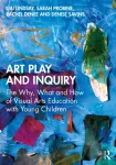 Art Play and Inquiry