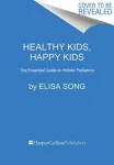 Healthy Kids, Happy Kids