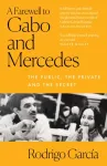 Farewell to Gabo and Mercedes