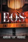 E.O.S.: End of Sentence