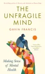 The Unfragile Mind