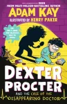 Dexter Procter and the Case of the Disappearing Doctor