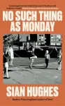 No Such Thing as Monday
