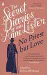 Secret Diaries of Miss Anne Lister &ndash; Vol.2