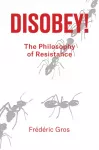 Disobey!
