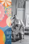 Hilma af Klint, A Biography
