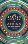 African History of Africa, From the Dawn of Humanity to Independence