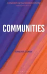Communities, Keywords in Teacher Education