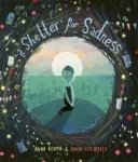 Shelter for Sadness