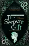 Serpent Gift: Book 3