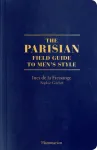 The Parisian Field Guide to Men&rsquo;s Style