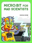 micro:bit for Mad Scientists