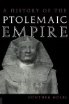 History of the Ptolemaic Empire