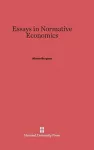 Essays in Normative Economics