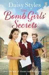 The Bomb Girls&rsquo; Secrets