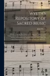 Wyeth's Repository of Sacred Music