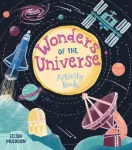 Wonders of the Universe Activity Book