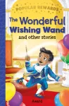 Wonderful Wishing Wand
