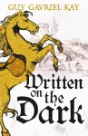 Written on the Dark